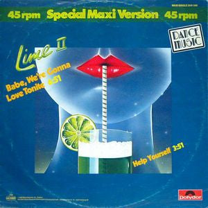 Lime II - Babe We're Gonna Love Tonite Vinyl Singles Vinyl Very Good (VG) <br> Hoes Good Plus (G+)