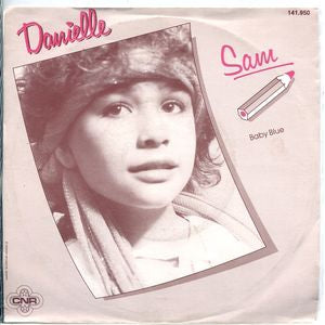 Danielle - Sam Vinyl Singles Vinyl Very Good (VG) <br> Hoes Good Plus (G+)