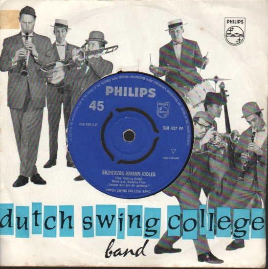 Dutch Swing College Band - Erzherzog-Johann-Jodler Vinyl Singles Vinyl Very Good (VG) <br> Hoes Good Plus (G+)