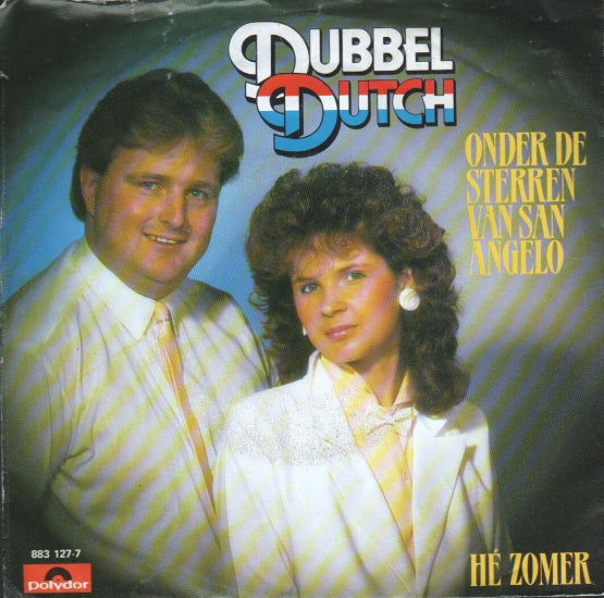 Dubbel Dutch - Onder De Sterren Van San Angelo Vinyl Singles Vinyl Very Good (VG) <br> Hoes Good Plus (G+)