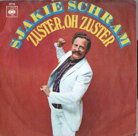 Sjakie Schram - Zuster, Oh Zuster 05162 Vinyl Singles Vinyl Very Good (VG) <br> Hoes Good Plus (G+)