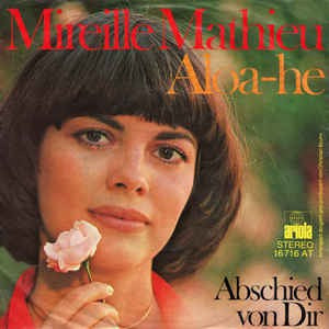 Mireille Mathieu - Aloa-He Vinyl Singles Vinyl (VG) <br> Hoes (G+)