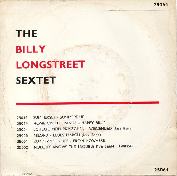 Billy Longstreet Sextet - The Zuyderzee Blues Vinyl Singles Vinyl Very Good (VG) <br> Hoes Good Plus (G+)