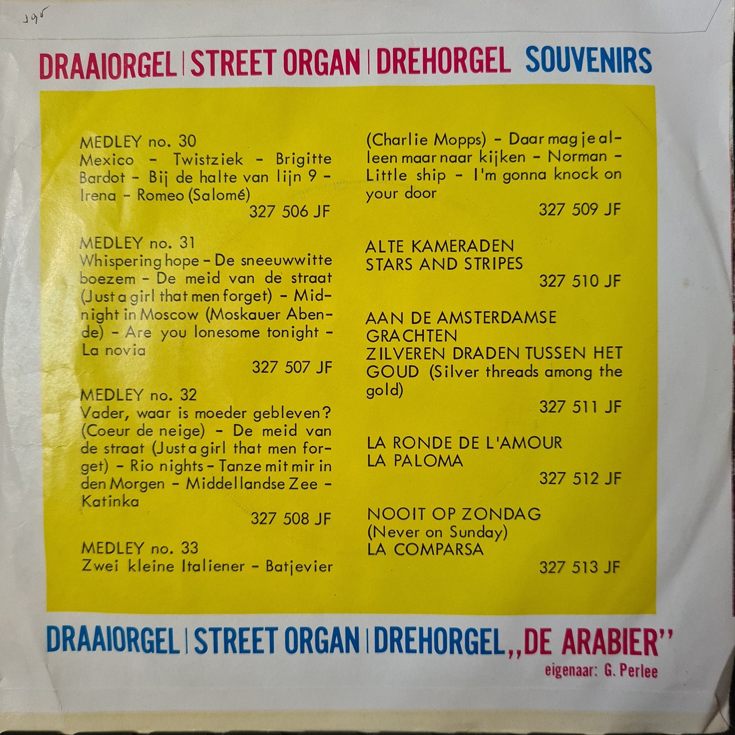 Draaiorgel De Arabier - Medley No. ** Vinyl Singles Vinyl Very Good (VG) <br> Hoes Good Plus (G+)
