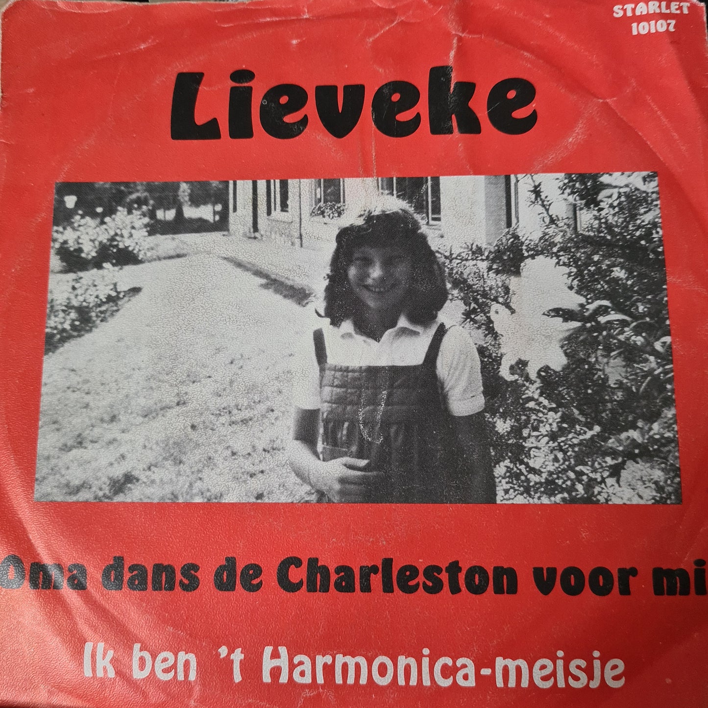 Lieveke - Oma Danst De Charleston Voor Mij Vinyl Singles Vinyl Very Good (VG) <br> Hoes Good Plus (G+)