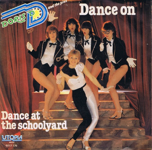 Doris D And The Pins - Dance On Vinyl Singles Vinyl Very Good (VG) <br> Hoes Good Plus (G+)
