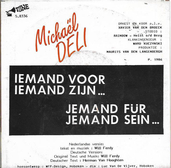 Michael Deli - Iemand Voor Iemand Zijn Vinyl Singles Vinyl (VG) <br> Hoes (G+)