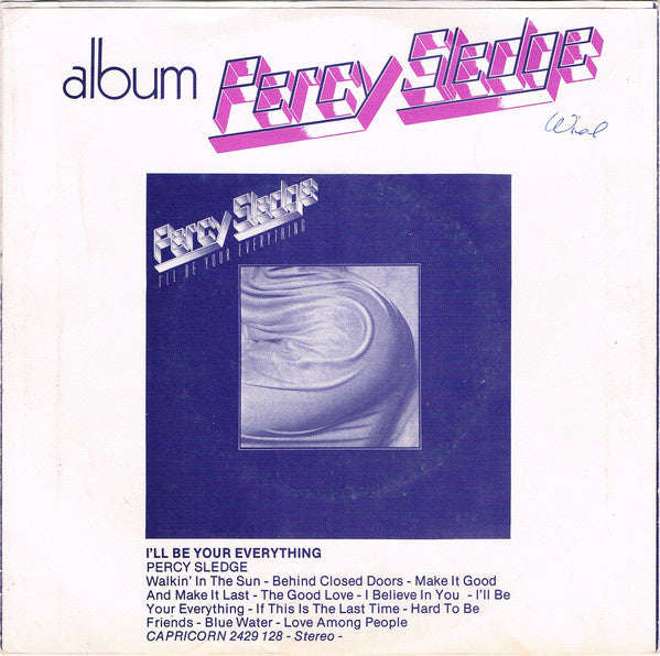 Percy Sledge - I'll Be Your Everything 36164 Vinyl Singles Vinyl Very Good (VG) <br> Hoes Good Plus (G+)