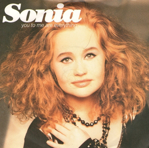 Sonia - You To Me Are Everything Vinyl Singles