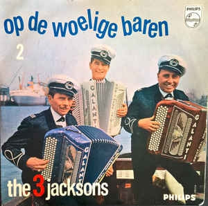 3 Jacksons - Op De Woelige Baren 2 Vinyl Singles EP Vinyl (G+) <br> Hoes (G) Sticker