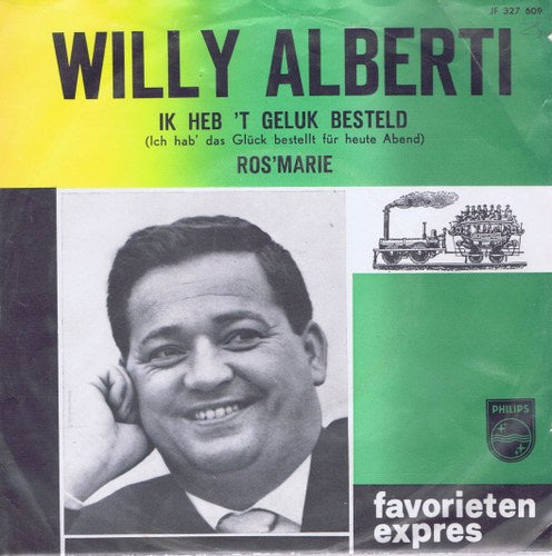 Willy Alberti - Ik Heb 't Geluk Besteld 36346 Vinyl Singles