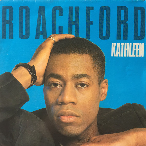 Roachford - Kathleen Vinyl Singles