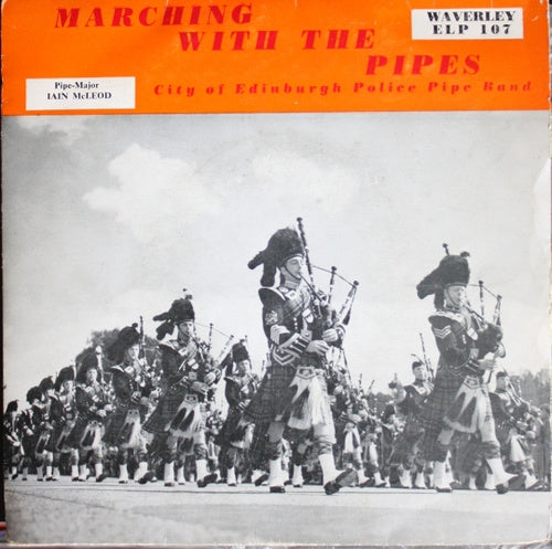 Edinburgh City Police Pipe Band - Marching With The Pipes Vinyl Singles Vinyl Very Good (VG) <br> Hoes Good Plus (G+)