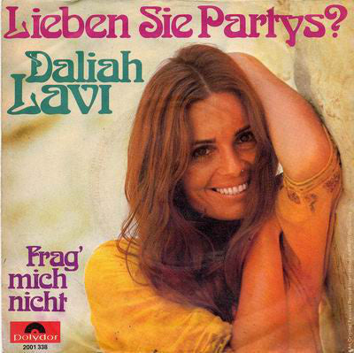 Daliah Lavi - Lieben Sie Partys? Vinyl Singles Vinyl Very Good (VG) <br> Hoes Good Plus (G+)