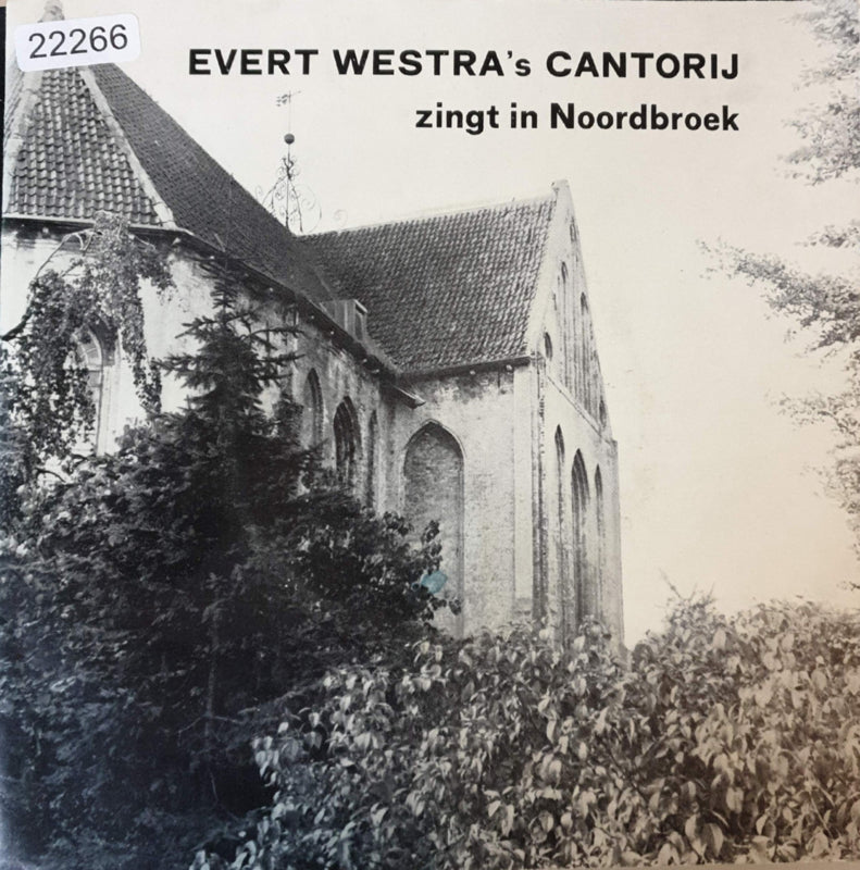 Evert Westra's Cantorij - Zingt in Noordbroek Vinyl Singles