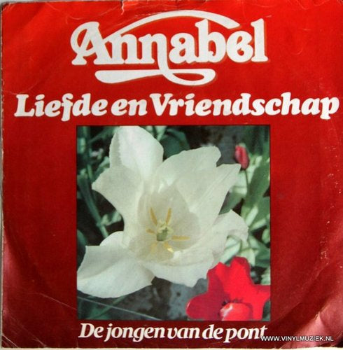 Annabel - Liefde En Vriendschap Vinyl Singles Vinyl Very Good (VG) <br> Hoes Good Plus (G+)