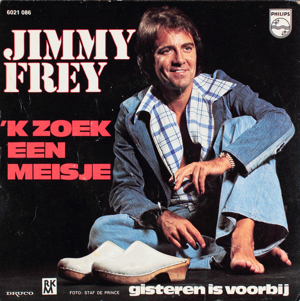 Jimmy Frey - 'k Zoek Een Meisje Vinyl Singles Vinyl (VG) <br> Hoes (G+)