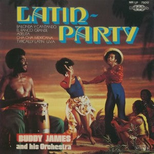 Buddy James - Latin Party (LP) Vinyl LP Vinyl Very Good (VG) <br> Hoes Good Plus (G+)