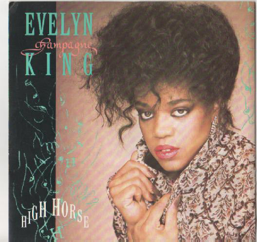 Evelyn Champagne King - High Horse Vinyl Singles