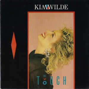 Kim Wilde - The Touch 12002 Vinyl Singles Vinyl Very Good (VG) <br> Hoes Good Plus (G+)