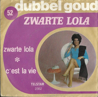 Zwarte Lola - Zwarte Lola Vinyl Singles Vinyl Very Good (VG) <br> Hoes Good Plus (G+)
