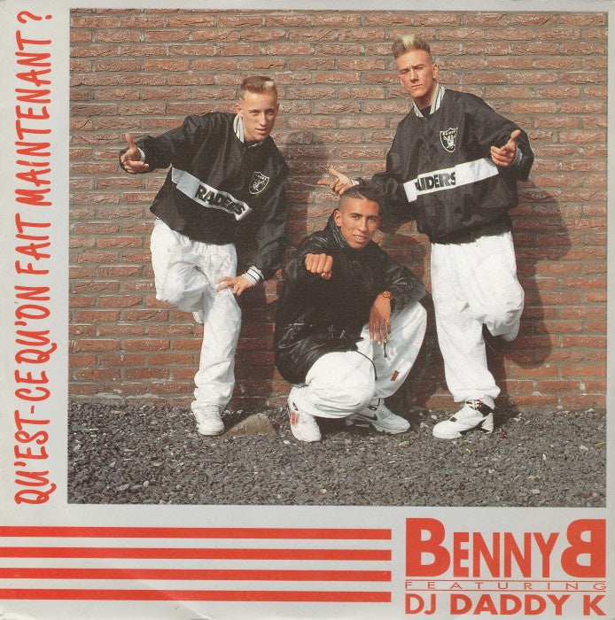 Benny B Featuring DJ Daddy K - Qu'est-Ce Qu'on Fait Maintenant Vinyl Singles Vinyl Goed / Hoes Sticker