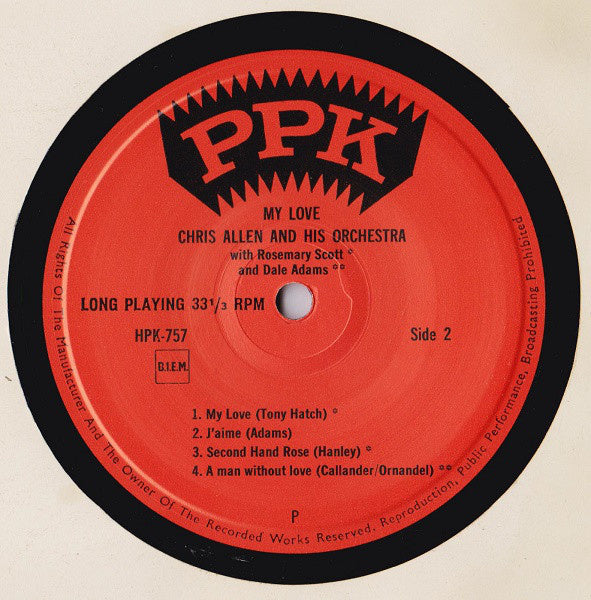 Chris Allen And His Music With Dale Adams And Rosemary Scott - My Love Vinyl Singles Vinyl Very Good (VG) <br> Hoes Good Plus (G+)