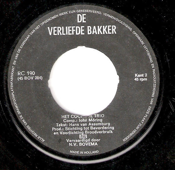 Cocktail Trio - De Bakker Van De Hoek 31967 Vinyl Singles Vinyl Very Good (VG) <br> Hoes Good Plus (G+)