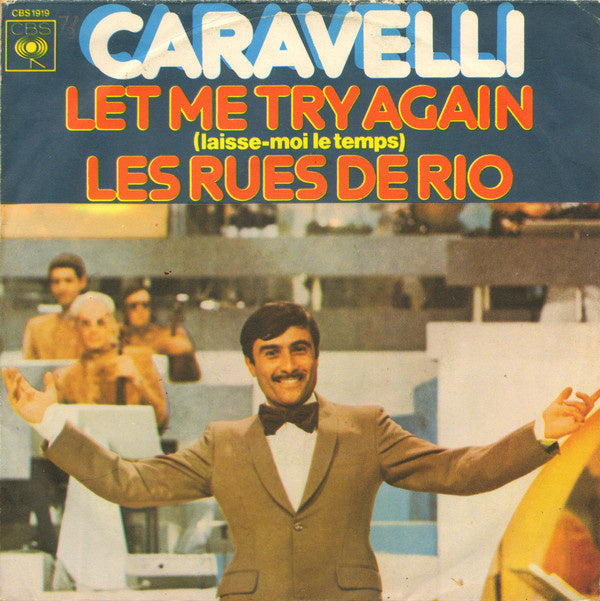 Caravelli - Let Me Try Again Vinyl Singles