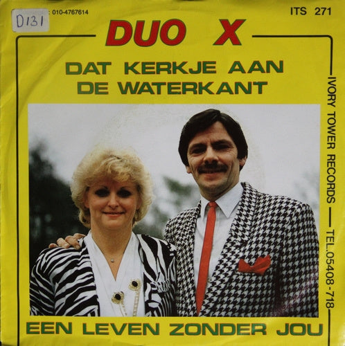 Duo X - Dat Kerkje Aan De Waterkant Vinyl Singles Vinyl Very Good (VG) <br> Hoes Good Plus (G+)