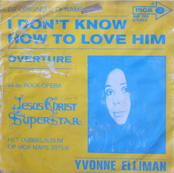 Yvonne Elliman, Alan Doggett - I Don't Know How To Love Him Vinyl Singles Vinyl Goed / Hoes Slecht