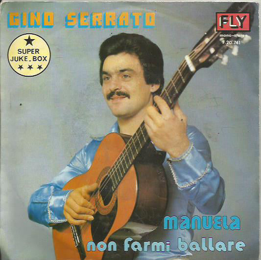 Gino Serrato - Manuela Vinyl Singles