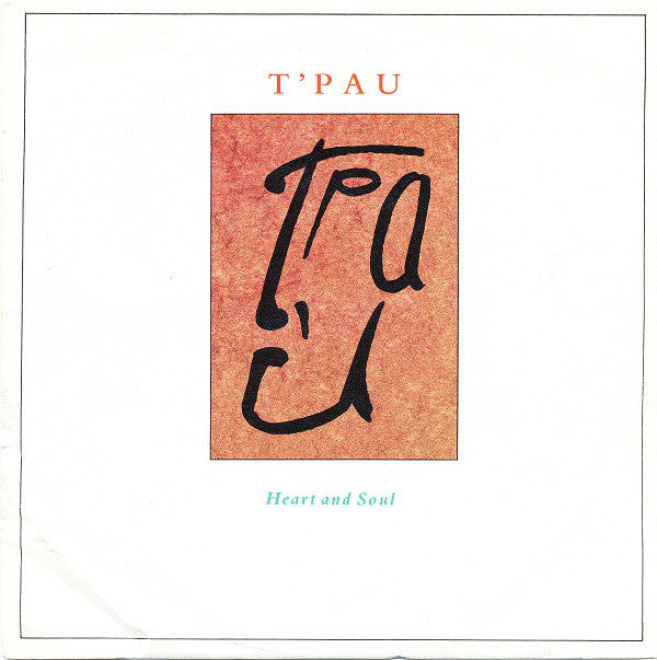 T'Pau - Heart And Soul Vinyl Singles