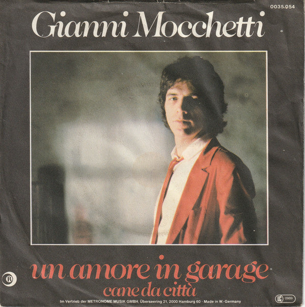 Gianni Mocchetti - Un Aamore In Garage Vinyl Singles Vinyl Very Good (VG) <br> Hoes Good Plus (G+)