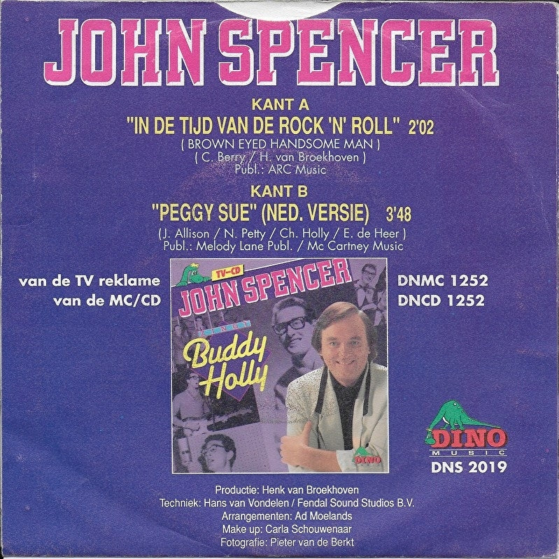 John Spencer - In De Tijd Van De Rock 'n' Roll 40578 Vinyl Singles Vinyl Very Good (VG) <br> Hoes Good Plus (G+)
