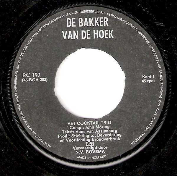 Cocktail Trio - De Bakker Van De Hoek 31967 Vinyl Singles