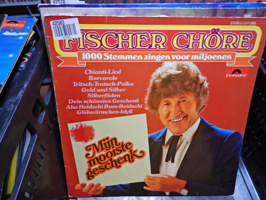 Fischer Chöre - Dein Schönstes Geschenk (LP)