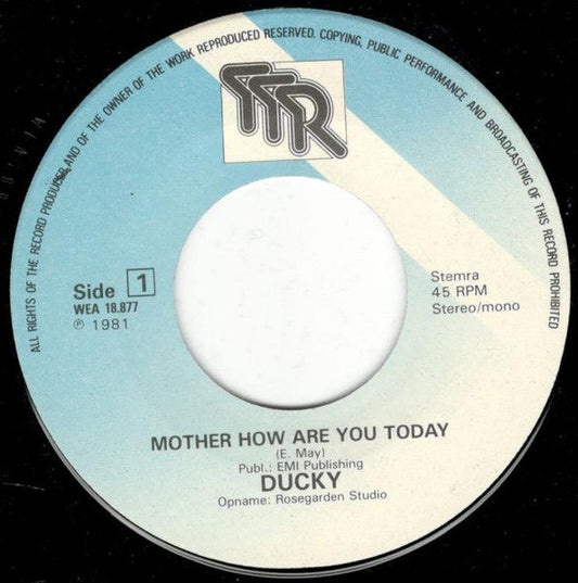Ducky - Mother How Are You Today 16966 Vinyl Singles Vinyl Zeer Goed / Hoesje Goed "VINYLSINGLES.NL"