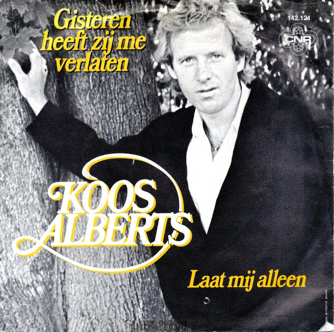Koos Alberts - Gisteren Heeft Zij Me Verlaten 43152 Vinyl Singles Vinyl Very Good (VG) <br> Hoes Good Plus (G+)
