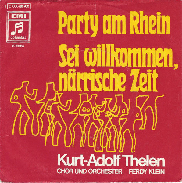 Kurt-Adolf Thelen - Party Am Rhein Vinyl Singles Vinyl Very Good (VG) <br> Hoes Good Plus (G+)