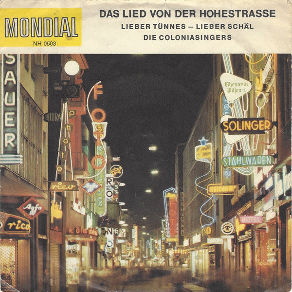Colonia Singers - Das Lied von Der Hohen Strasse Vinyl Singles Vinyl Very Good (VG) <br> Hoes Good Plus (G+)