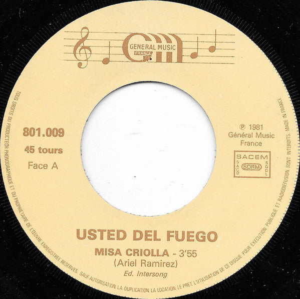Usted Del Fuego - Misa Criolla Vinyl Singles