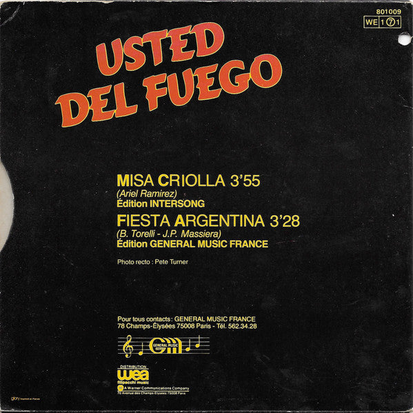 Usted Del Fuego - Misa Criolla Vinyl Singles Vinyl Very Good (VG) <br> Hoes Good Plus (G+)