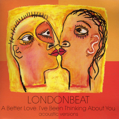 Londonbeat - A Better Love (Limited Edition) Vinyl Singles