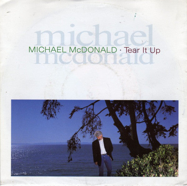 Michael McDonald - Tear It Up Vinyl Singles