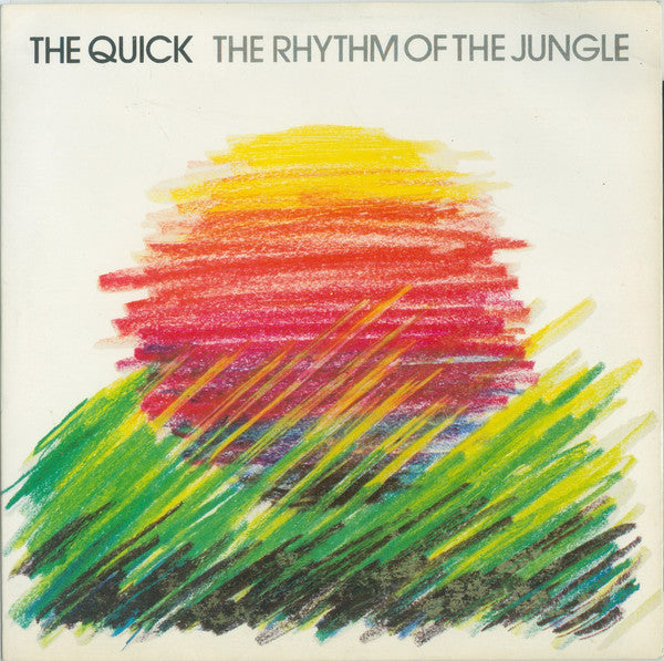 Quick - The Rhythm Of The Jungle Vinyl Singles Vinyl Very Good (VG) <br> Hoes Good Plus (G+)