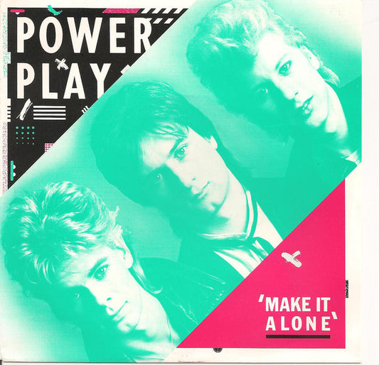 Power Play - Make It Alone 27171 Vinyl Singles Vinyl Zeer Goed / Hoesje Goed "VINYLSINGLES.NL"