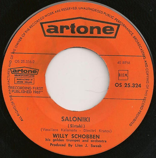 Willy Schobben His Golden Trumpet And Orchestra - Saloniki (B-Keus) Vinyl Singles Vinyl Zeer Goed / Hoesje Goed "VINYLSINGLES.NL"