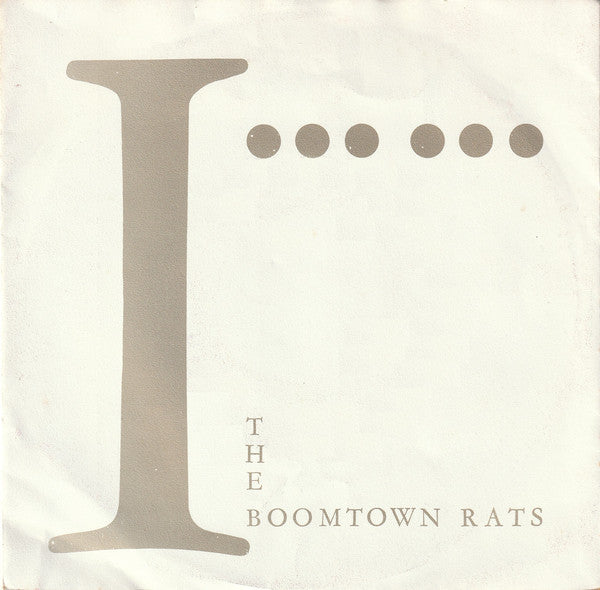 Boomtown Rats - Never In A Million Years Vinyl Singles Vinyl Very Good (VG) <br> Hoes Good Plus (G+)