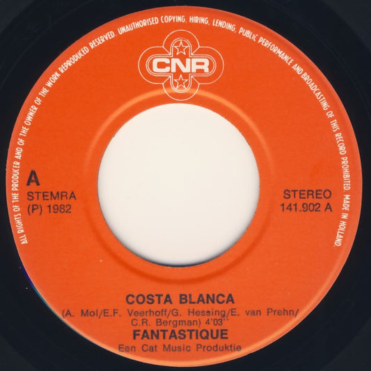 Fantastique - Costa Blanca 40499 Vinyl Singles Vinyl Zeer Goed / Hoesje Goed "VINYLSINGLES.NL"